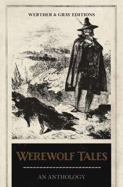 Cover for Algernon Blackwood · Werewolf Tales: An Anthology (Paperback Bog) (2021)