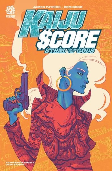 Cover for James Patrick · KAIJU SCORE v2: STEAL FROM THE GODS - KAIJU SCORE TP (Paperback Book) (2023)