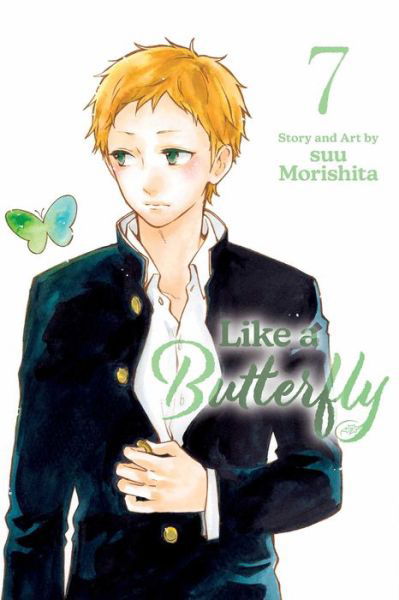 Like a Butterfly, Vol. 7 - Like a Butterfly - Suu Morishita - Bøker - Viz Media, Subs. of Shogakukan Inc - 9781974746118 - 15. august 2024