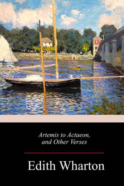 Cover for Edith Wharton · Artemis to Actaeon, and Other Verses (Paperback Bog) (2018)