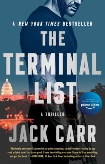 Cover for Jack Carr · The Terminal List: A Thriller - Terminal List (Paperback Book) (2020)