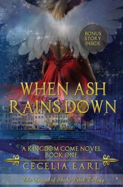 Cover for Cecelia Earl · When Ash Rains Down (Taschenbuch) (2016)