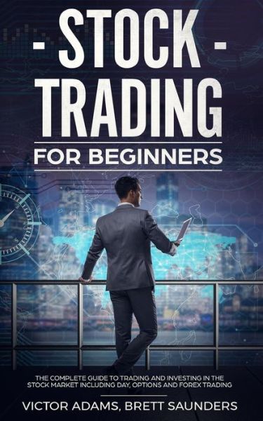 Cover for Victor Adams · Stock Trading for Beginners (Paperback Book) (2019)