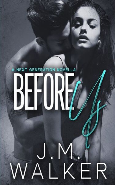 Cover for J.M. Walker · Before Us (Paperback Book) (2020)