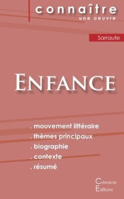 Cover for Nathalie Sarraute · Fiche de lecture Enfance de Nathalie Sarraute (Analyse litteraire de reference et resume complet) (Paperback Bog) (2022)