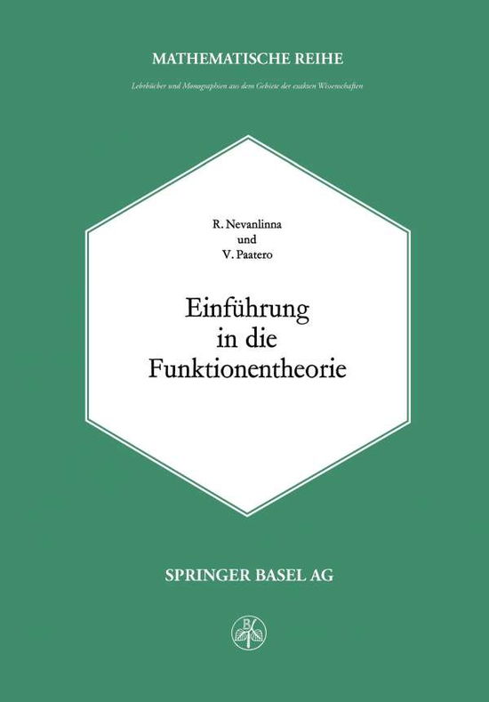 Cover for R Nevanlinna · Einfuhrung in Die Funktionentheorie (Paperback Book) [Softcover Reprint of the Original 1st 1965 edition] (2014)