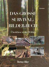 Cover for Remo · Das Grosse Survival Bilder Buch (Book)