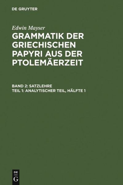 Cover for Edwin Mayser · Grammatik der griechischen Papyri.2/1 (Book) (1970)