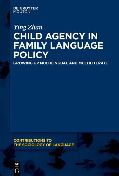 Cover for Ying Zhan · Child Agency in Family Language Policy (Book) (2023)