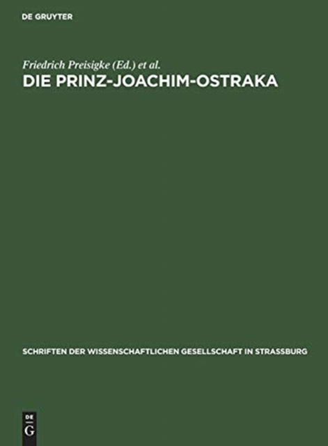 Cover for Friedrich Preisigke · Die Prinz-Joachim-Ostraka (Hardcover Book) (1914)