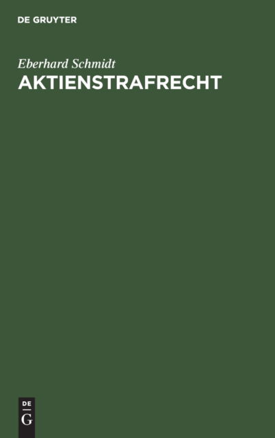 Cover for Eberhard Schmidt · Aktienstrafrecht (N/A) (1941)