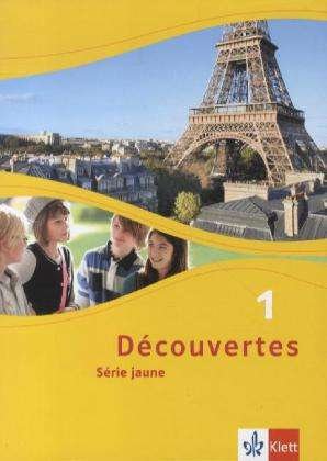 Cover for Gerard Alamargot, Birgit Bruckmayer, Isabelle Darras · Découvertes Série jaune.01 Schülerbuch (Book)