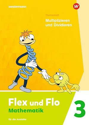 Cover for Westermann Schulbuch · Flex und Flo 3. Themenheft Multiplizieren und Dividieren: Für die Ausleihe (Pamflet) (2022)