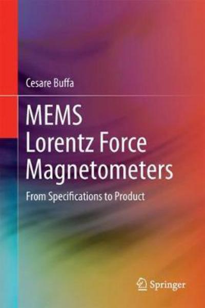 Cover for Buffa · MEMS Lorentz Force Magnetometers (Book) [1st ed. 2018 edition] (2017)