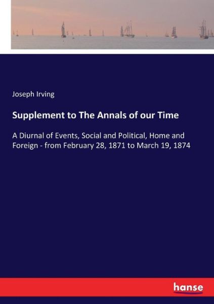 Cover for Irving · Supplement to The Annals of our (Book) (2017)