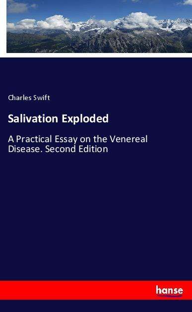 Cover for Swift · Salivation Exploded (Book)