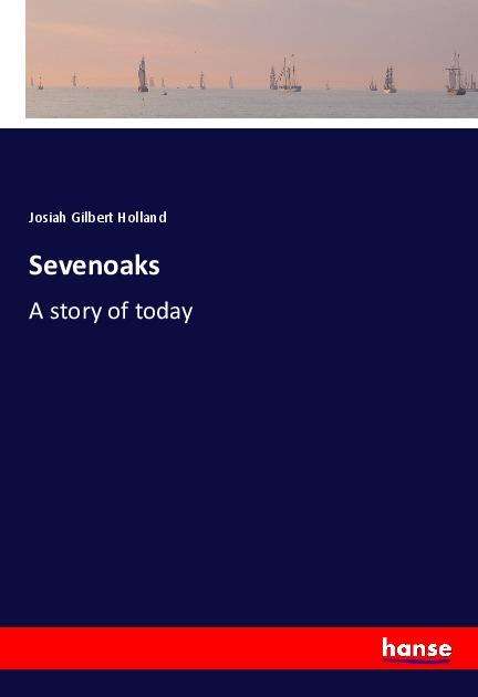 Cover for Holland · Sevenoaks (Book)