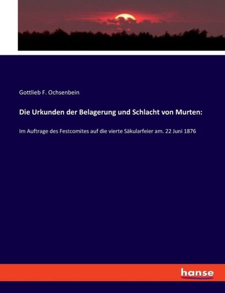 Cover for Ochsenbein · Die Urkunden der Belagerung (Bok) (2021)