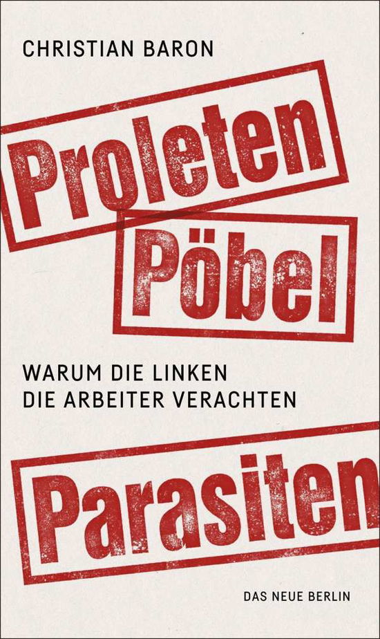 Cover for Baron · Proleten, Pöbel, Parasiten (Book)