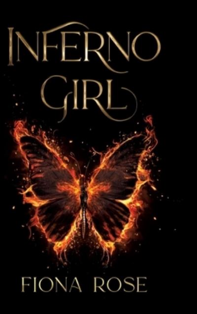 Cover for Fiona Rose · Inferno Girl (Book) (2024)