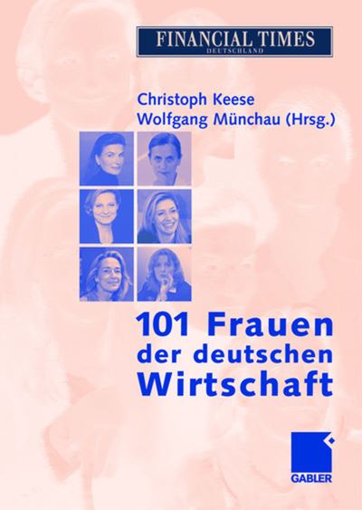 Cover for Christoph Keese · 101 Frauen Der Deutschen Wirtschaft (Hardcover Book) [2003 edition] (2003)