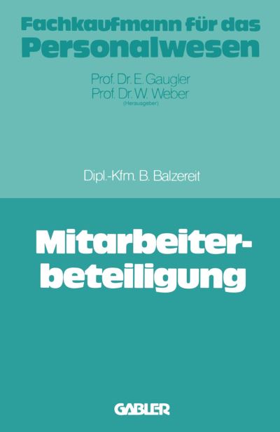 Bernd Balzereit · Mitarbeiterbeteiligung (Paperback Book) [1979 edition] (1979)