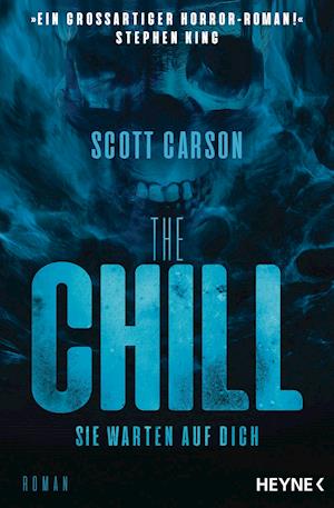 Cover for Scott Carson · The Chill - Sie warten auf dich (Pocketbok) (2021)