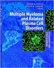 Cover for Hematologic Malignancies: Multiple Myeloma and Related Plasma Cell Disorders - Hematologic Malignancies (Hardcover Book) [2004 edition] (2003)