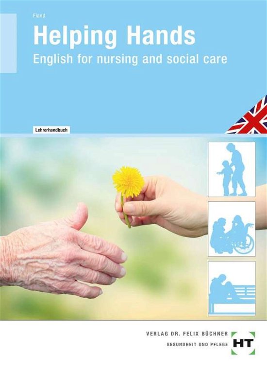 Cover for Fiand · Lehrerhandbuch Helping Hands (Book)