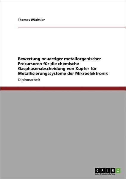 Cover for Wächtler · Bewertung neuartiger metallorg (Buch)