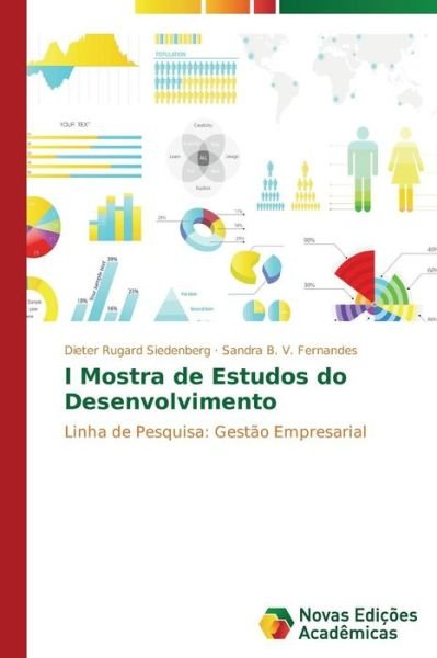 Cover for Sandra B. V. Fernandes · I Mostra De Estudos Do Desenvolvimento: Linha De Pesquisa: Gestão Empresarial (Paperback Book) [Portuguese edition] (2014)