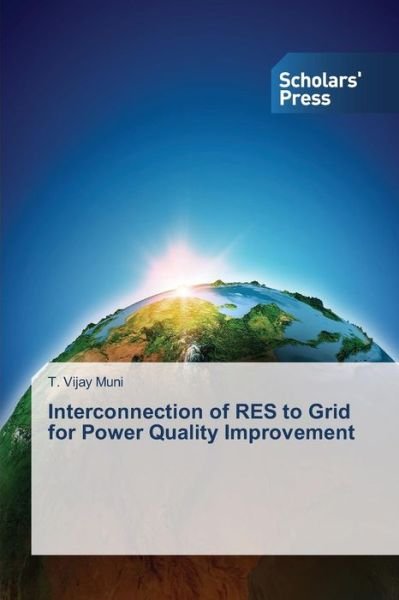 Cover for Muni T Vijay · Interconnection of Res to Grid for Power Quality Improvement (Paperback Book) (2015)