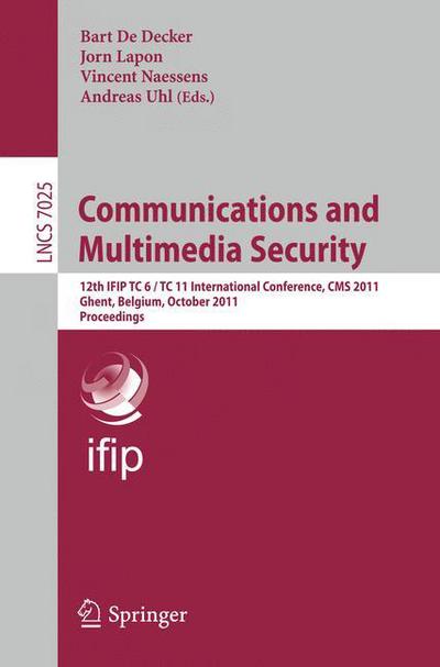 Cover for Bart De Decker · Communications and Multimedia Security - Lecture Notes in Computer Science / Security and Cryptology (Paperback Book) (2011)