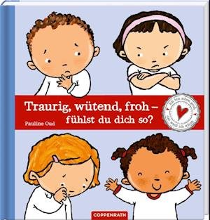 Cover for Oud:traurig, Wütend, Froh · Fühlst Du D (Buch)