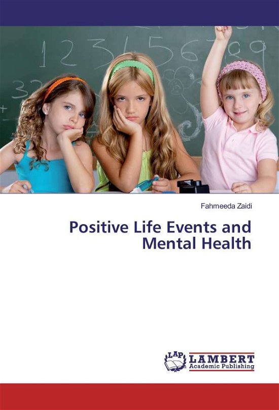 Cover for Zaidi · Positive Life Events and Mental H (Bok)