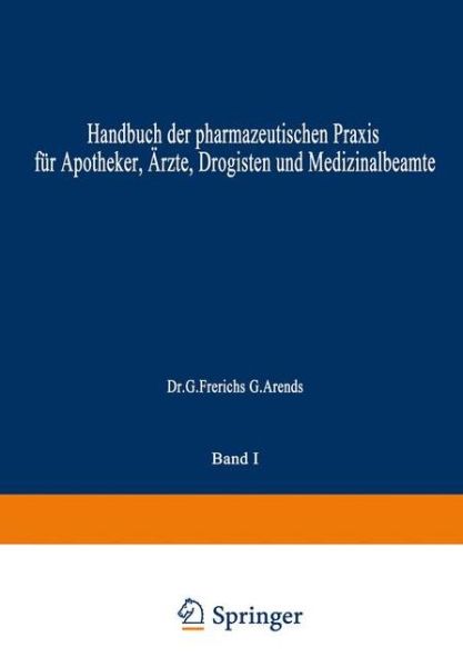 Cover for Hermann Hager · Hagers Handbuch der Pharmazeutischen Praxis: Fur Apotheker, Arzte, Drogisten und Medizinalbeamte (Paperback Book) (1930)