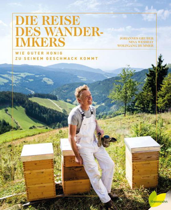 Cover for Gruber · Die Reise des Wanderimkers (Bok)