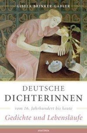 Cover for Gisela Brinker-Gabler · Deutsche Dichterinnen vom 16. Jahrhundert bis heute (erw. Neuausgabe) (Inbunden Bok) (2020)
