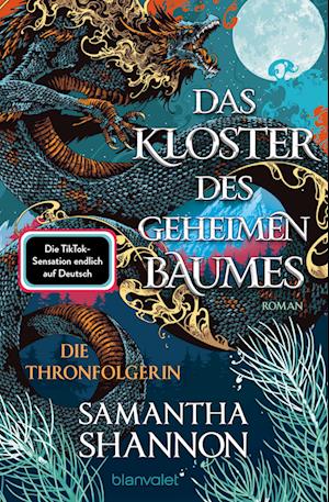 Cover for Samantha Shannon · Das Kloster des geheimen Baumes - Die Thronfolgerin (Bok) (2024)