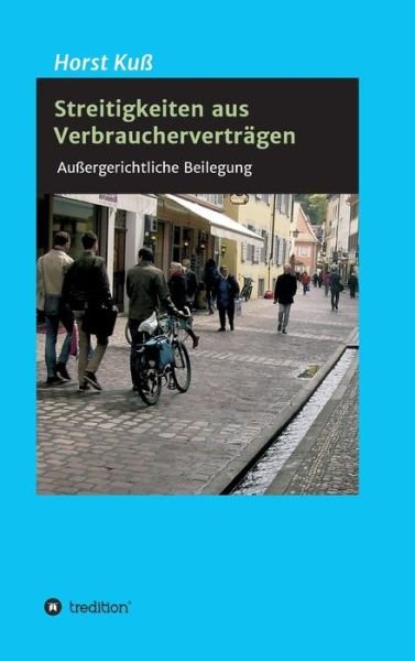 Cover for Kuß · Streitigkeiten aus Verbrauchervertr (Bog) (2017)