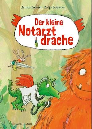 Cover for Jessica Kremser · Der kleine Notarztdrache (Hardcover Book) (2021)