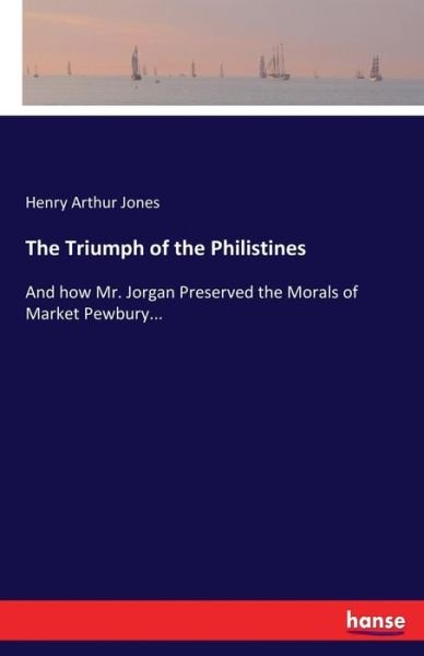 Cover for Jones · The Triumph of the Philistines (Book) (2017)
