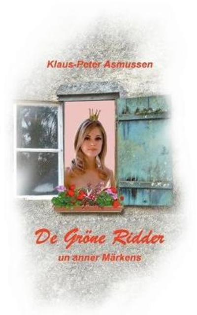 Cover for Asmussen · De gröne Ridder (Buch) (2018)