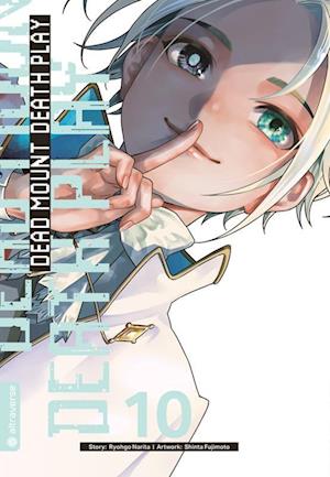 Cover for Ryougo Narita · Dead Mount Death Play 10 (Book) (2023)