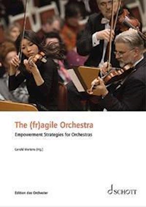 Cover for Gerald Mertens · The (fr)agile Orchestra (Book) (2021)