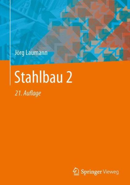 Cover for Wolfram Lohse · Stahlbau 2 (Bok) (2020)