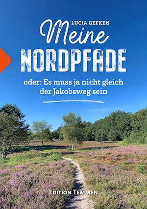 Cover for Lucia Gefken · Meine Nordpfade (Book) (2024)