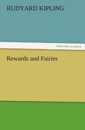 Cover for Rudyard Kipling · Rewards and Fairies (Tredition Classics) (Paperback Book) (2011)