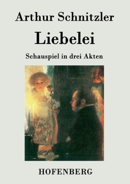 Cover for Arthur Schnitzler · Liebelei (Taschenbuch) (2015)