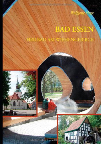 Cover for Wolfgang Huge · Bad Essen. Heilbad am Wiehengebirge (Paperback Book) [German edition] (2013)